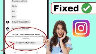 Как исправить проблему в Instagram: вы не можете отправить сообщение в течение 3 дней, 2024 г.