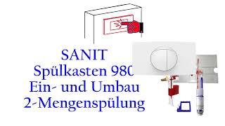 SANIT Einbau/Umbau 2-Mengenspülung beim UP-Spülkasten 980