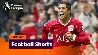 Superb Goals | Premier League 2006/07 | Ronaldo, Shevchenko, Kuyt