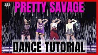 BLACKPINK 'PRETTY SAVAGE' Dance Practice Mirror Tutorial (SLOWED)