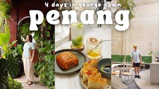 Penang Malaysia Vlog  George Town, Best Malaysian Food, Cafe Hopping, Malaysia Travel Guide 2025