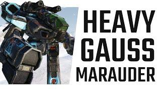 Double Barrels of Doom - Heavy Gauss Marauder "Blight" - Mechwarrior Online The Daily Dose 1495