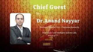 Dr.Anand Nayyar - Chief Guest