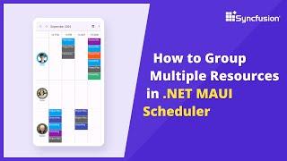 How to Group Multiple Resources in .NET MAUI Scheduler