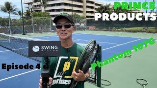 Racquet Review [Prince Phantom 107G - 2024 Update]