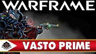 Warframe Vasto Prime