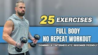 20 Minute NO REPEAT Full Body Workout With Weights | 25 Exercises