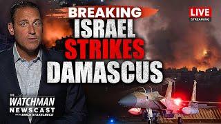 Israel Airstrikes ROCK Damascus; Iran THREATENS Arab Gulf States | Watchman Newscast LIVE