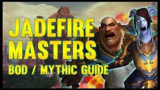 Jadefire Masters Mythic Guide - FATBOSS