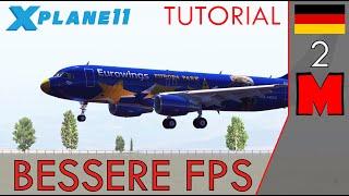 Mehr FPS in X-Plane 11 - So kann es funktionieren 2/4: Einstellungen des Computers