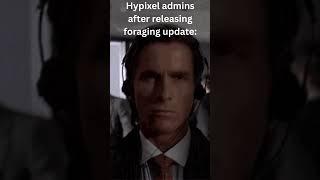 Hypixel admins after releasing foraging update... #hypixelskyblock #hypixel #minecraft