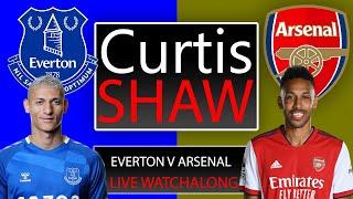 Everton V Arsenal Live Watch Along (Curtis Shaw TV)