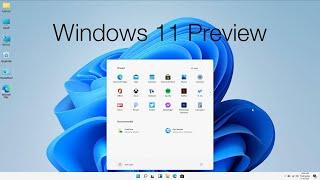 Windows 11 Preview | First Look and Impression | New Desktop Features and More