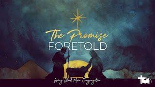 Marcus Norden - The Promise Foretold (2024/12/01 18:00 Service)