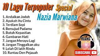 Nazia Marwiana full Mp3 - Full album terbaru 2020 - bukan karna rupa kanda aku