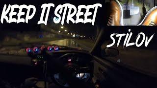 KEEP IT STREET/STILOV