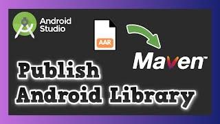 Publish an Android Library to MavenLocal with Gradle | Android Studio