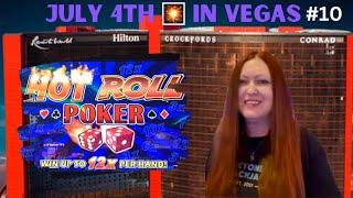 My SUPER Run on Super Hot Roll  July 4th In Vegas 10 E505 #videopoker,#casino,#gambling