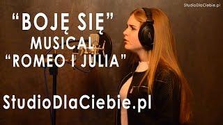 Boję się - Romeo i Julia (cover by Natalia Mazur)