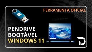 Como Fazer um PENDRIVE BOOTÁVEL WINDOWS 11 - ATUALIZADO 2024