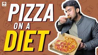 EATING PIZZA ON DIET FOR WEIGHT LOSS