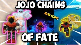 JOJO CHAINS OF FATE! NEW CODE! GAME TEST!