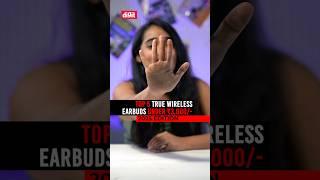 Top 5 TWS under Rs 3,000 