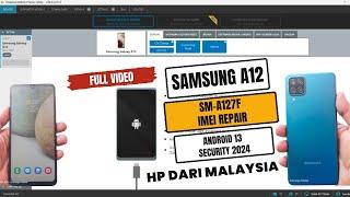 Repair Imei Samsung A12 SM-A127F 2024 By Chimera Tool.