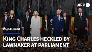 King Charles heckled by lawmaker at Australian parliament | AFP