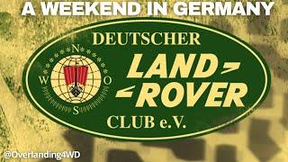 A weekend with the German Land Rover Club.