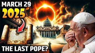 Solar Eclipse and the Last Pope: The Countdown to Judgment Day Begins ! Prophecy 2025