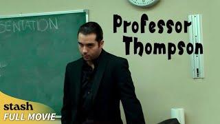 Professor Thompson | Suspense Thriller | Full Movie