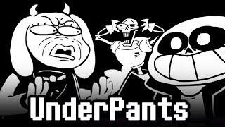 АНДЕРПЕНТС - ТОРИЭЛЬ С ОГНЕМЕТОМ!  UNDERPANTS UNDERTALE (АНДЕРТЕЙЛ)