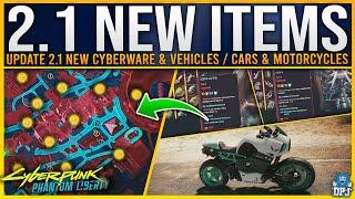 How To Get ALL NEW 2.1 LEGENDARY CYBERWARE / VEHICLES in 2.1 Patch Update - Cyberpunk 2077