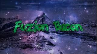 New Intro | Bacon Fuzion\Bacon Gaming's New Intro