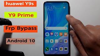 Huawei Y9s /Y9 Prime (STK-L21) Frp Unlock/ Bypass Google Account حل مشكلة حساب جيميل بعد فورمات واي9