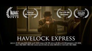 HAVELOCK EXPRESS | Short Film | Psychological Thriller