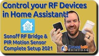 Home Assistant Automation - Sonoff RF Bridge and PIR Motion Sensor