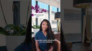 Are Breast Ultrasounds Painful?  A Nurse Practitioner Answers! 