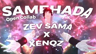 Samehada - Zev Sama - Open Collab [Edit/AMV] Free Preset !!