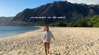 the first week of summer living in hawaii