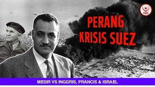 Why did the 1956 Suez Crisis War Happen? | History of the Suez Crisis War