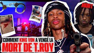 Comment King Von A FAIT TUER 7 HOMMES pour son meilleur ami T-ROY...