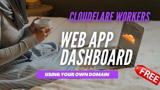 Create Free & Fast Web Application Bookmark Site with Your Own Domain Using Cloudflare Workers