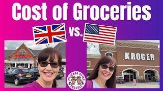 Cost of Groceries in Britain vs America – food prices in UK vs US