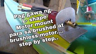 How to make Home made L-shape motor mount for brushed and brushless motor ...