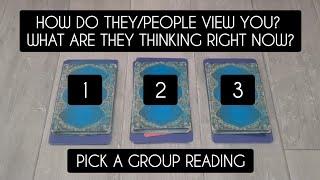 How they/people view you? // Pick a group reading