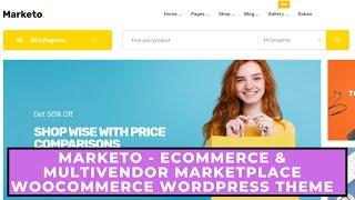 Marketo eCommerce & Multivendor Marketplace Woocommerce WordPress Theme | installation demo import