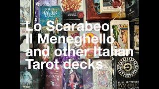 Lo Scarabeo, Il Meneghello and other Italian Tarot decks