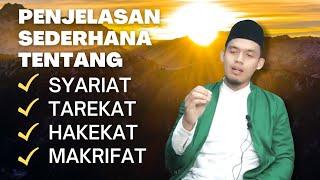 Penjelasan Sederhana MENGENAL Syariat, Tarekat, Hakekat &  Makrifat | Buya Arrazy Hasyim MA